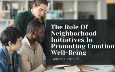 The Role Of Neighborhood Initiatives In Promoting Emotional Well-Being