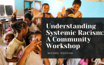 Understanding Systemic Racism: A Community Workshop
